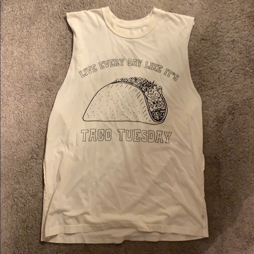 “Live every day like it’s Taco Tuesday” tank M